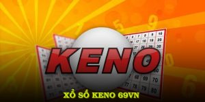 Xổ số keno tại 69VN